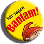 wir sagen bantam